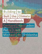 Building to Suit the Climate – A Handbook