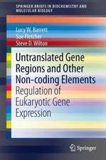 Untranslated Gene Regions and Other Non-coding Elements: Regulation of Eukaryotic Gene Expression