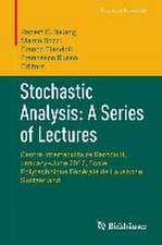 Stochastic Analysis: A Series of Lectures: Centre Interfacultaire Bernoulli, January–June 2012, Ecole Polytechnique Fédérale de Lausanne, Switzerland