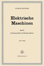 Elektrische Maschinen: Zweiter Band Synchronmaschinen und Einankerumformer