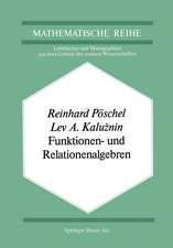 Funktionen- und Relationenalgebren: Ein Kapitel der Diskreten Mathematik