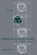 Probleme der Naturwissenschaften: Erläutert am Begriff der Mineralart