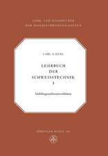 Lehrbuch der Schweisstechnik