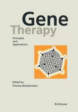 Gene Therapy: Principles and Applications