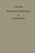 Basic Numerical Mathematics: Vol 2: Numerical Algebra