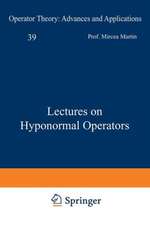 Lectures on Hyponormal Operators