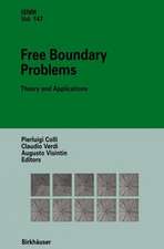 Free Boundary Problems: Theory and Applications