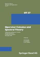 Operator Calculus and Spectral Theory: Symposium on Operator Calculus and Spectral Theory Lambrecht (Germany) December 1991