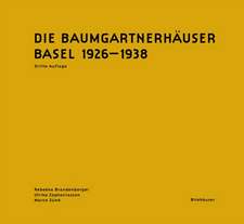 Die Baumgartnerhäuser – Basel 1926–1938