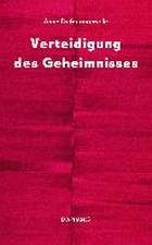 Verteidigung des Geheimnisses