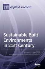 Sustainable Built Environments in 21st Century