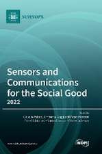 Sensors and Communications for the Social Good 2022