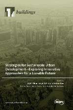 Strategies for Sustainable Urban Development-Exploring Innovative Approaches for a Liveable Future