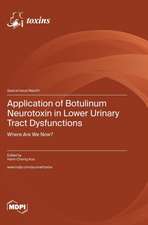 Application of Botulinum Neurotoxin in Lower Urinary Tract Dysfunctions