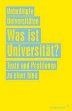 Unbedingte Universitäten: Was ist Universität?