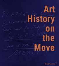 Art History on the Move