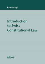 Introduction to Swiss Constitutional Law