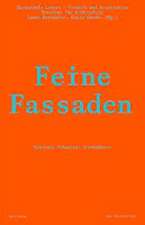 Feine Fassaden