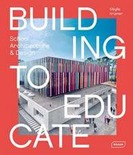 Building to Educate