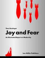 Joy and Fear