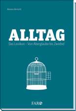 Alltag