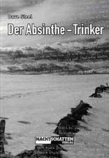 Der Absinthe-Trinker