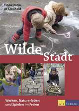 Wilde Stadt