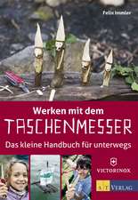 Werken mit dem Taschenmesser