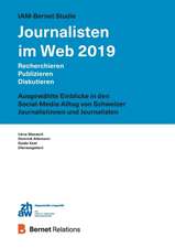 IAM-Bernet Studie Journalisten im Web 2019