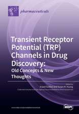 Transient Receptor Potential (TRP) Channels in Drug Discovery