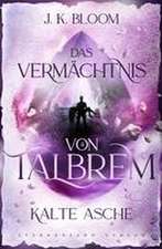 Talbrem (Band 4): Kalte Asche