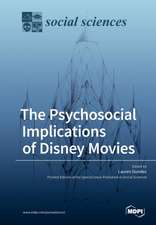 The Psychosocial Implications of Disney Movies