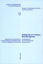 Setting the 21st Century Security Agenda