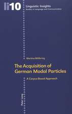 The Acquisition of German Modal Particles