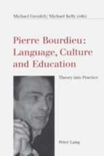 Pierre Bourdieu: Theory Into Practice