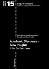 Academic Discourse - New Insights Into Evaluation: Grundlagen Und Perspektiven Im Kontext Internationaler Rechtsentwicklungen