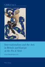 Internationalism and the Arts in Britain and Europe at the Fin de Siaecle: Reproductions and Reproduction in a la Recherche Du Temps Perdu