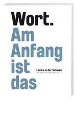 Am Anfang ist das Wort