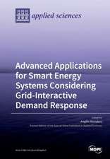 Advanced Applications for Smart Energy Systems Considering Grid-Interactive Demand Response