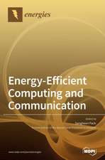 Energy-Efficient Computing and Communication