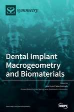 Dental Implant Macrogeometry and Biomaterials