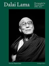 Dalai Lama: Photographs by Manuel Bauer. 1990–2024