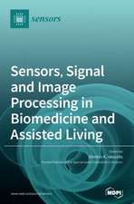 Sensors, Signal and Image Processing in Biomedicine and Assisted Living