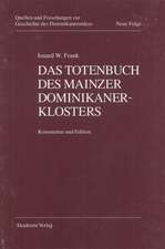 Das Totenbuch des Mainzer Dominikanerklosters: Kommentar und Edition