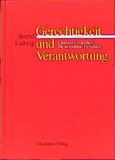 Gerechtigkeit und Verantwortung: Liberale Gleichheit für autonome Personen