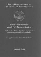 Politische Netzwerke durch Briefkommunikation