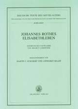 Johannes Rothes Elisabethleben: Aufgrund des Nachlasses von Helmut Lomnitzer