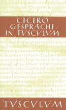 Gespräche in Tusculum / Tusculanae disputationes