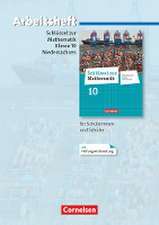 Schlüssel zur Mathematik 10. Schuljahr. Arbeitsheft mit eingelegten Lösungen. Differenzierende Ausgabe Niedersachsen