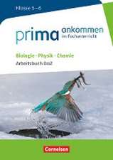 Prima ankommen Biologie, Physik, Chemie: Klasse 5/6 - Arbeitsbuch DaZ mit Lösungen